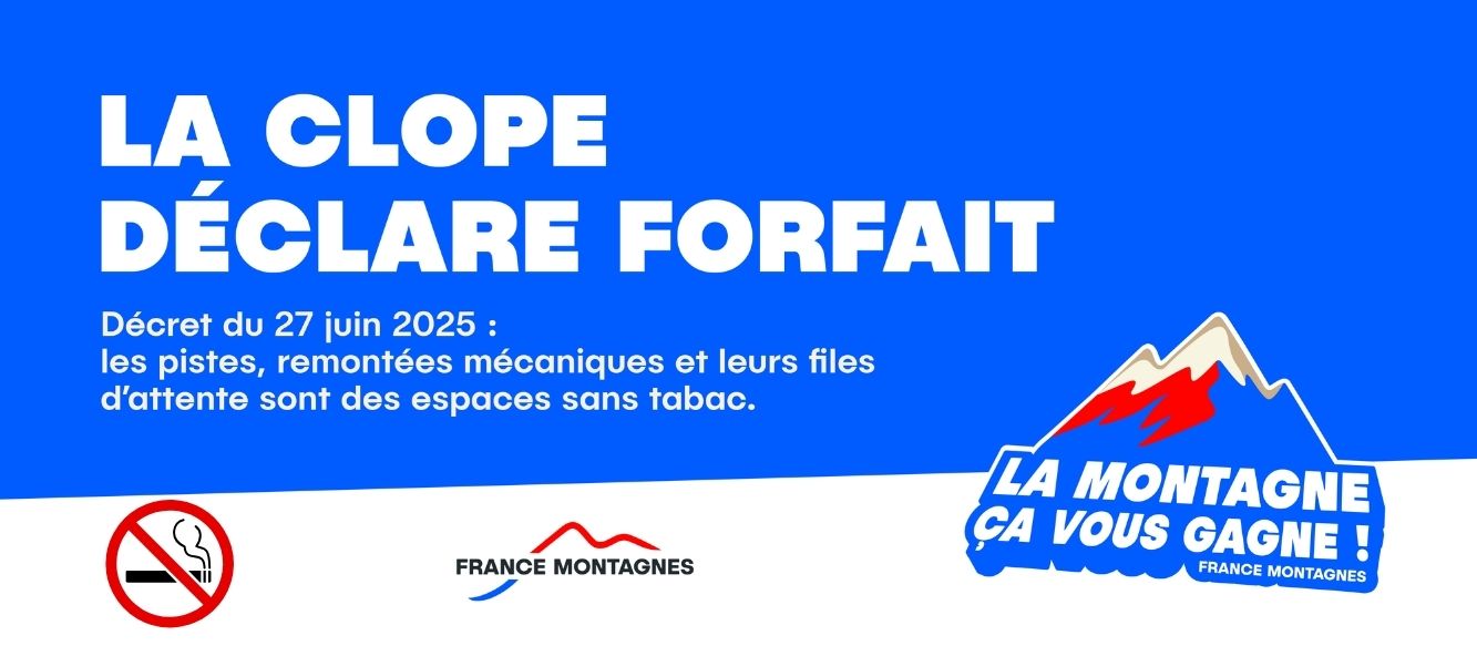 Bandeau d'information sur le decret du 25 juin 2025 d'interdiction du tabac sur les pistes